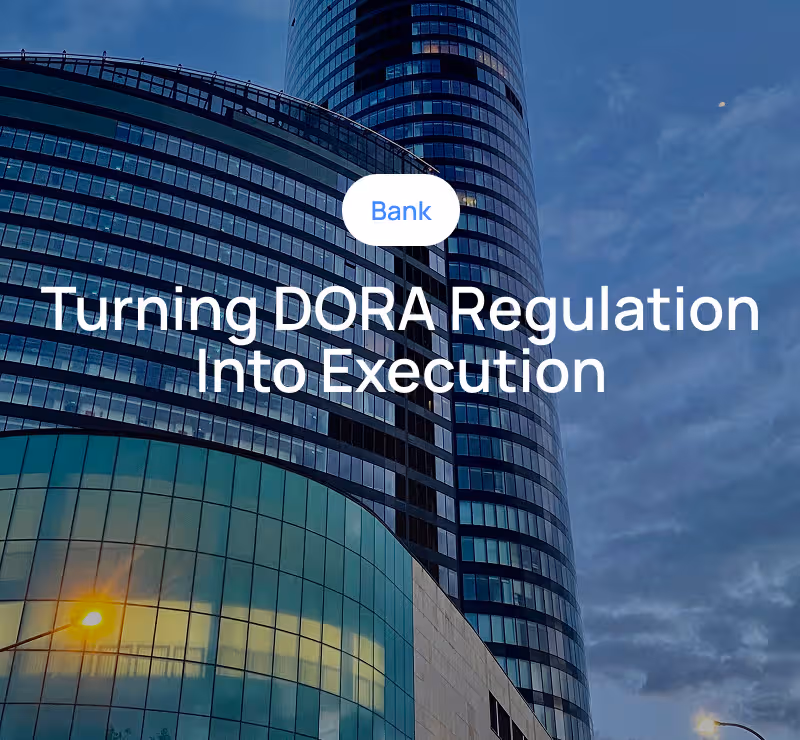 Driving DORA Compliance & Program Governance